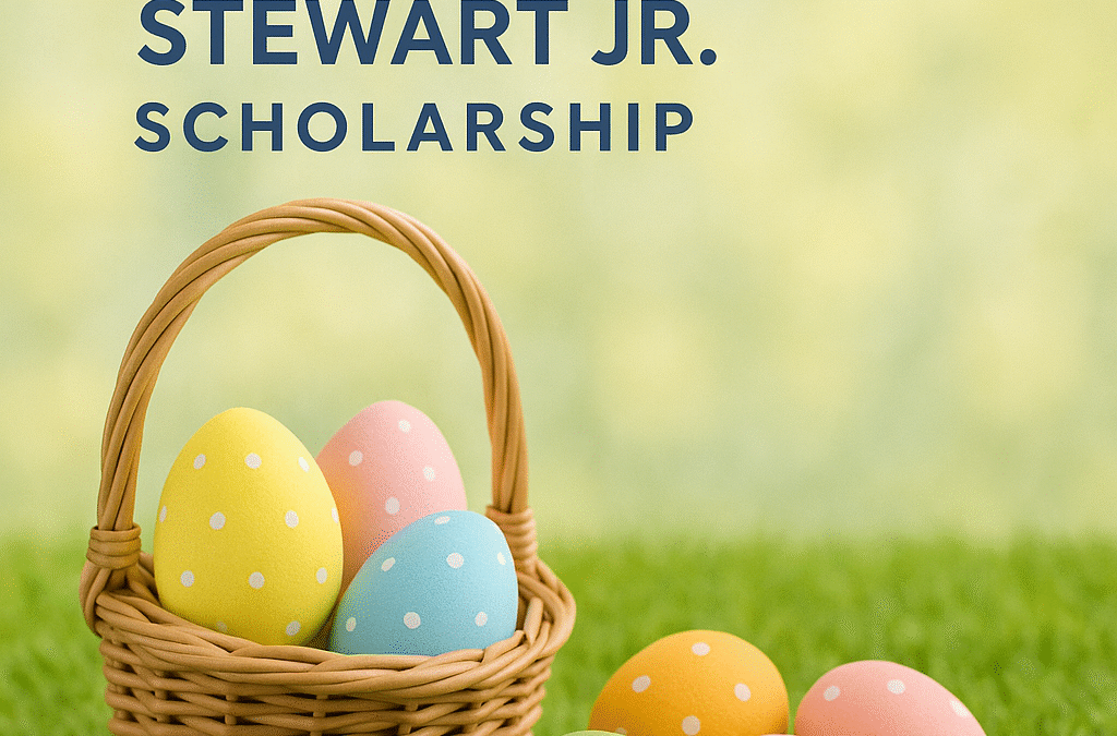 A Season of Hope: Easter Reflections from the Robert S. Stewart Jr. Scholarship